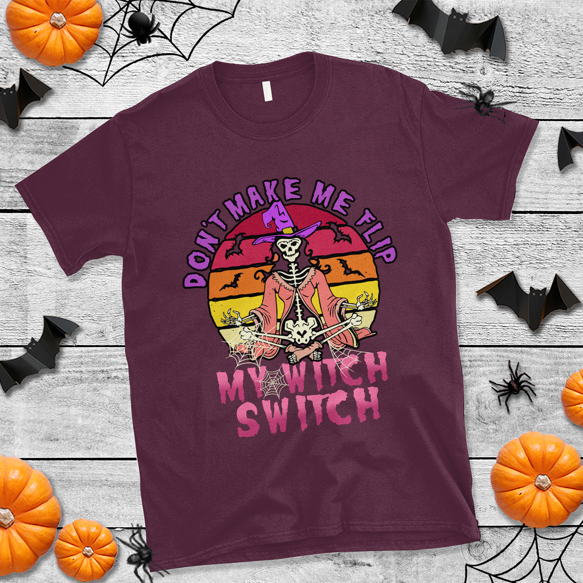 halloween-witch-t-shirt-dont-make-me-flip-my-witch-switch-halloween-costume