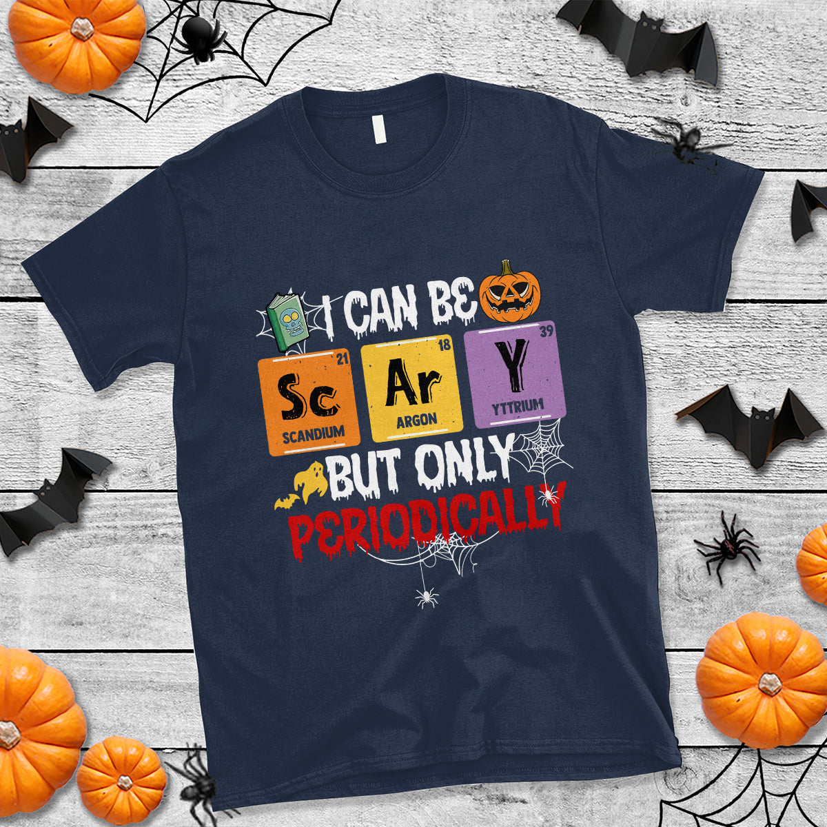 halloween-season-t-shirt-i-can-be-scary-but-only-periodically-funny-halloween-science