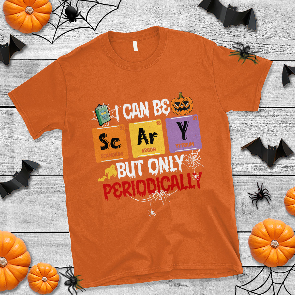 halloween-season-t-shirt-i-can-be-scary-but-only-periodically-funny-halloween-science