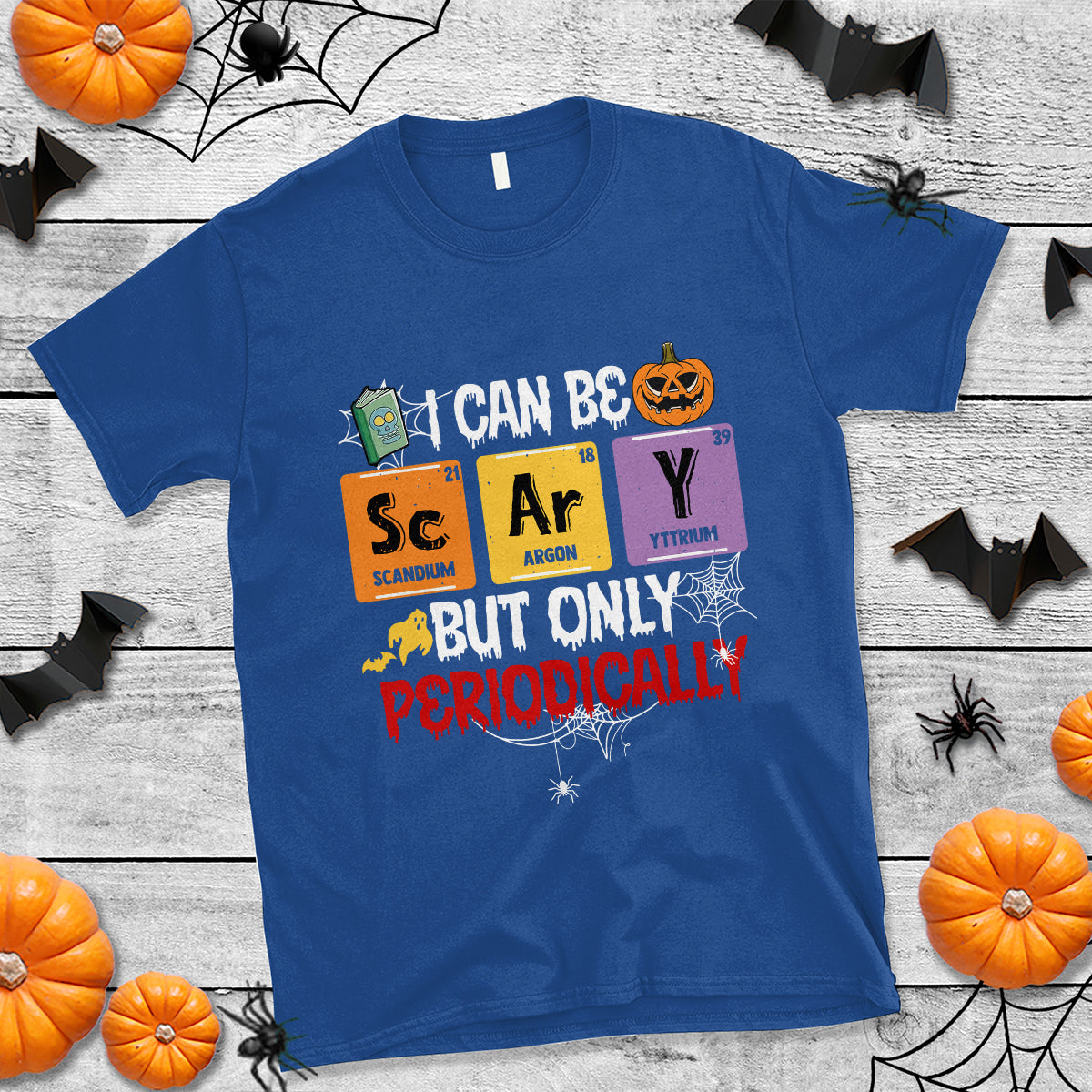 halloween-season-t-shirt-i-can-be-scary-but-only-periodically-funny-halloween-science
