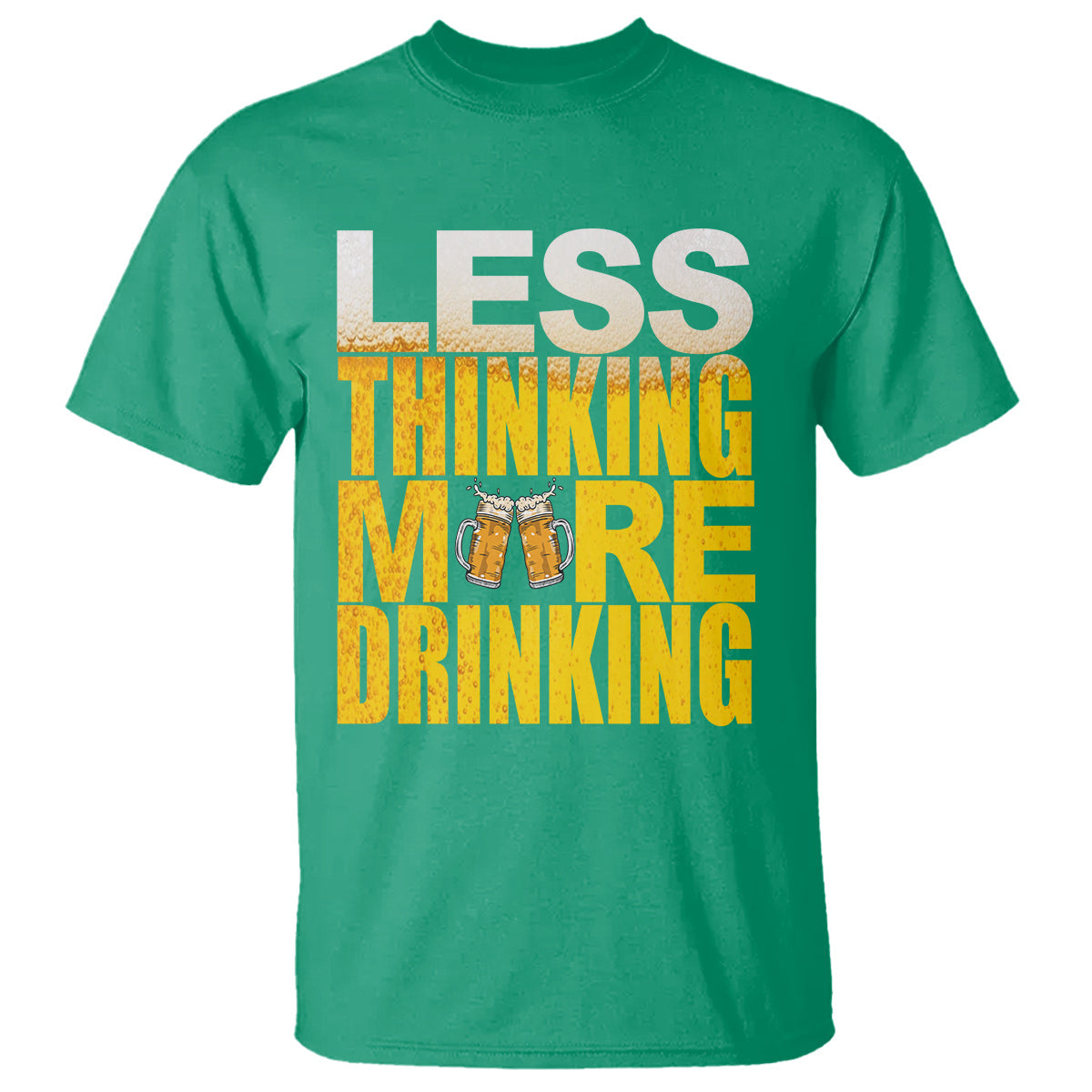 funny-beer-lover-t-shirt-less-thinking-more-drinking-alcoholic