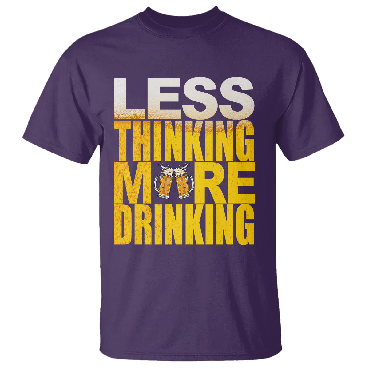 funny-beer-lover-t-shirt-less-thinking-more-drinking-alcoholic