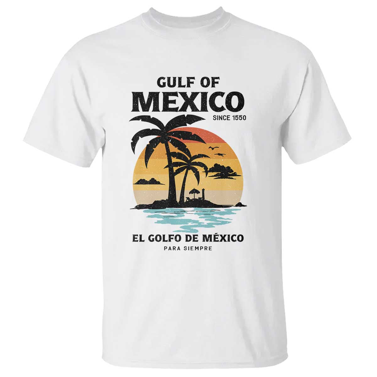 gulf-of-mexico-forever-since-1550-t-shirt-golfo-de-mexico-para-siempre-retro-beach