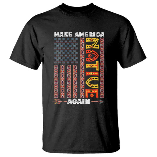 make-america-native-again-t-shirt-indigenous-pride-cultural-heritage-usa-flag