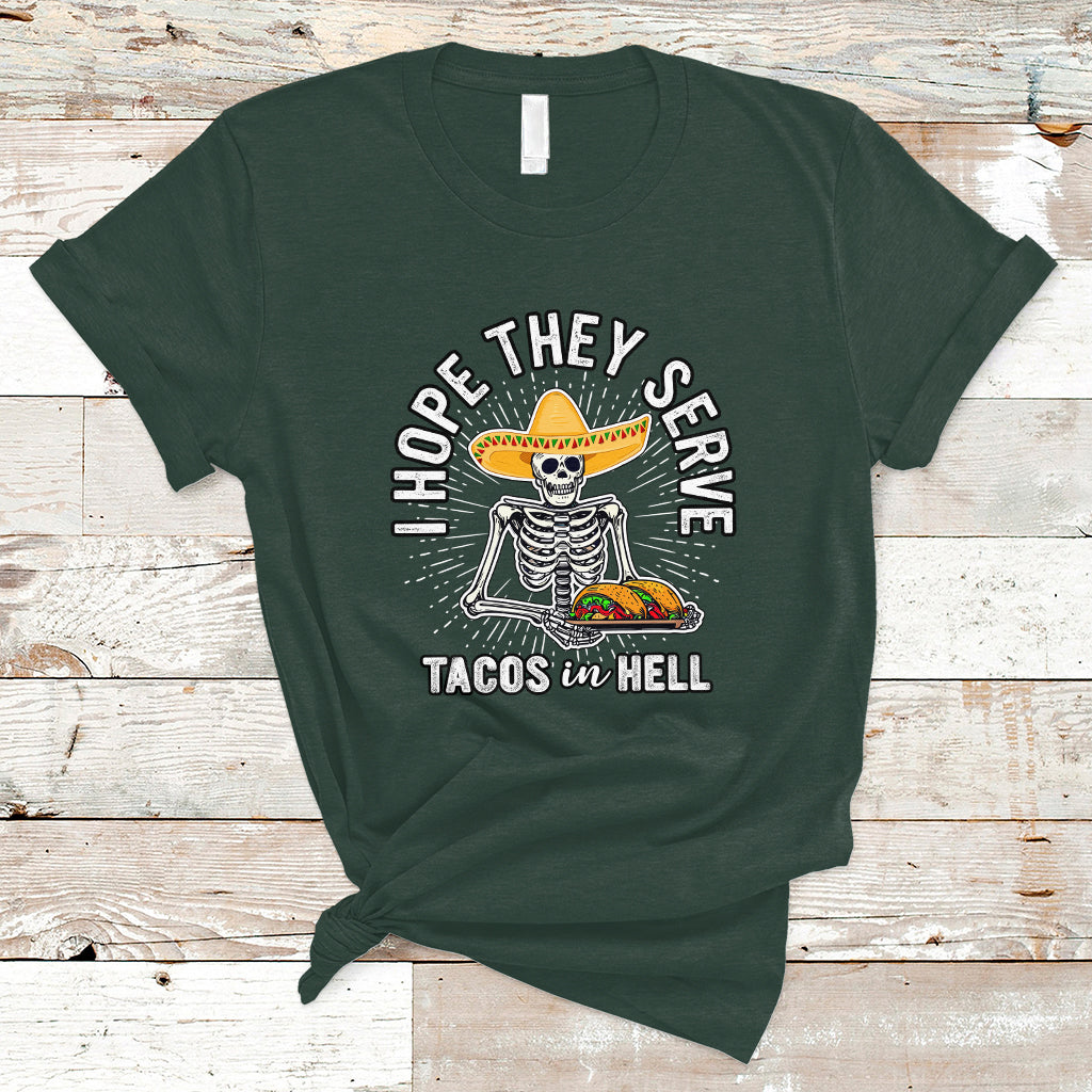taco-lover-t-shirt-funny-taco-lover-skeleton-i-hope-they-serve-tacos-in-hell