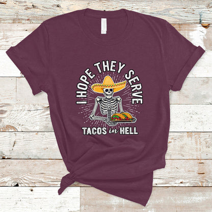 taco-lover-t-shirt-funny-taco-lover-skeleton-i-hope-they-serve-tacos-in-hell