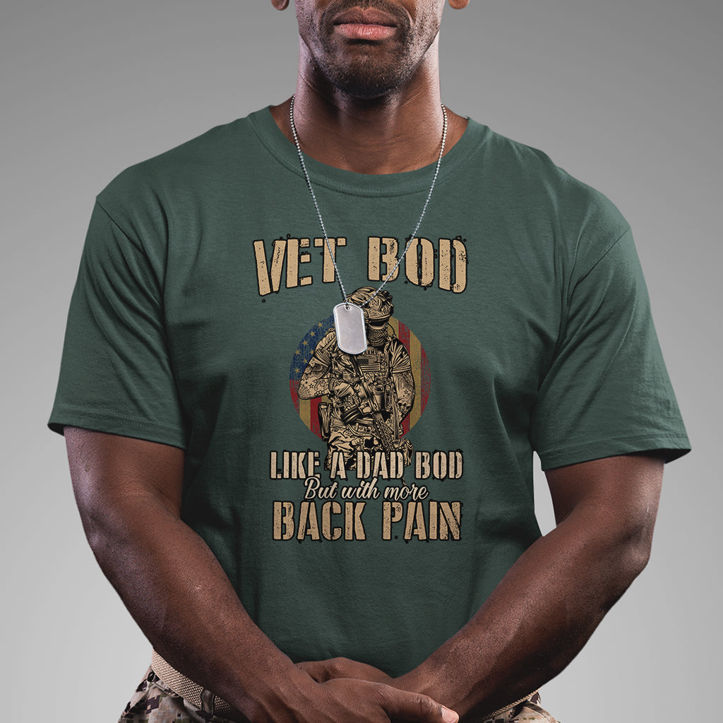vet-bod-like-dad-bod-but-with-more-back-pain-veterans-day-t-shirt