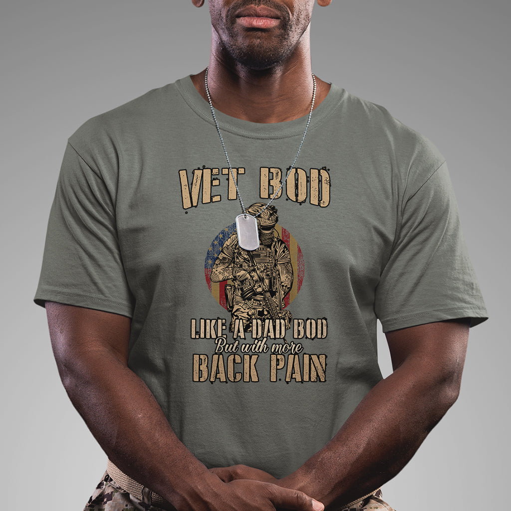 vet-bod-like-dad-bod-but-with-more-back-pain-veterans-day-t-shirt