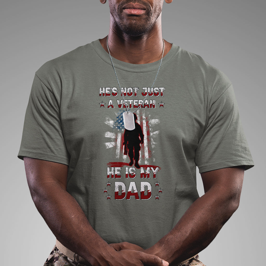 he-is-not-just-a-veteran-he-is-my-dad-my-hero-veteran-dad-t-shirt