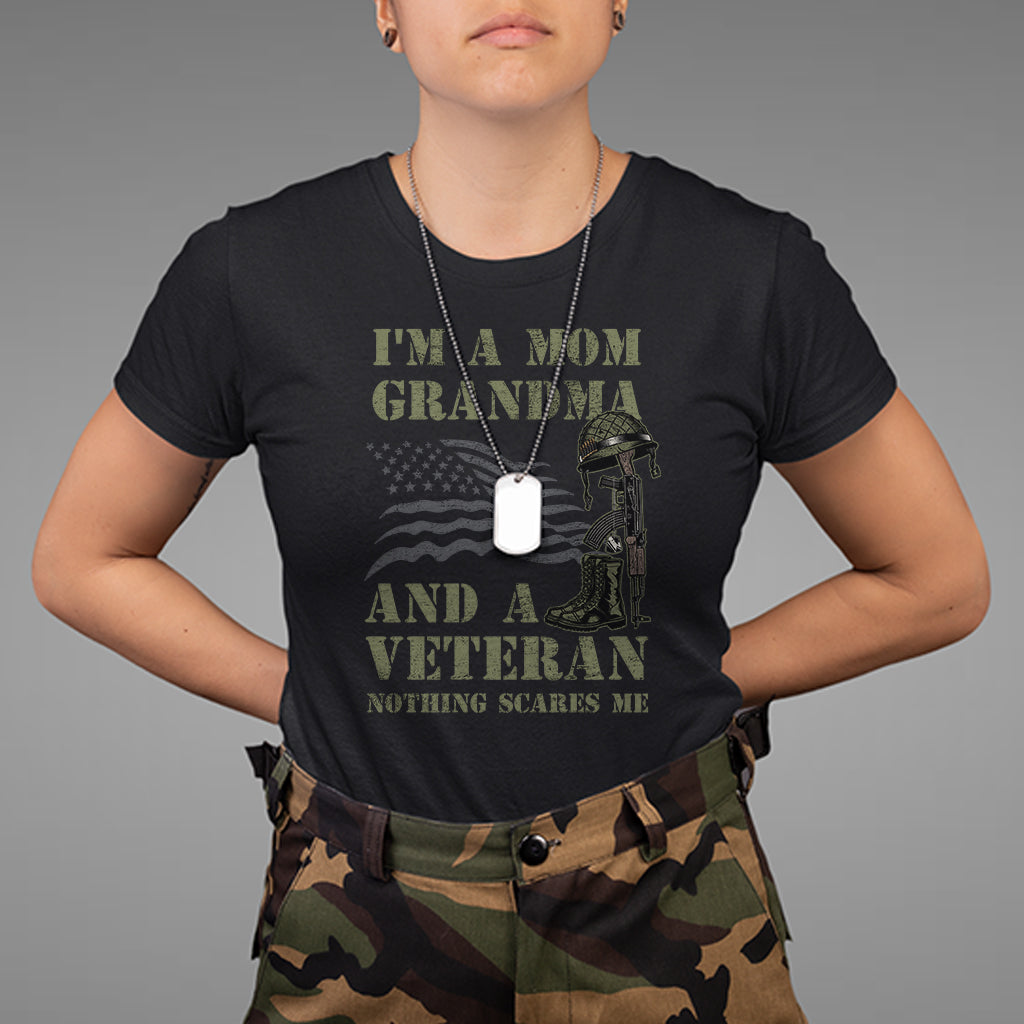 im-a-mom-grandma-and-a-veteran-nothing-scares-me-t-shirt-for-female-veteran-woman-veteran-shirt-patriotic-shirt-us-military-shirt-t-shirt-1
