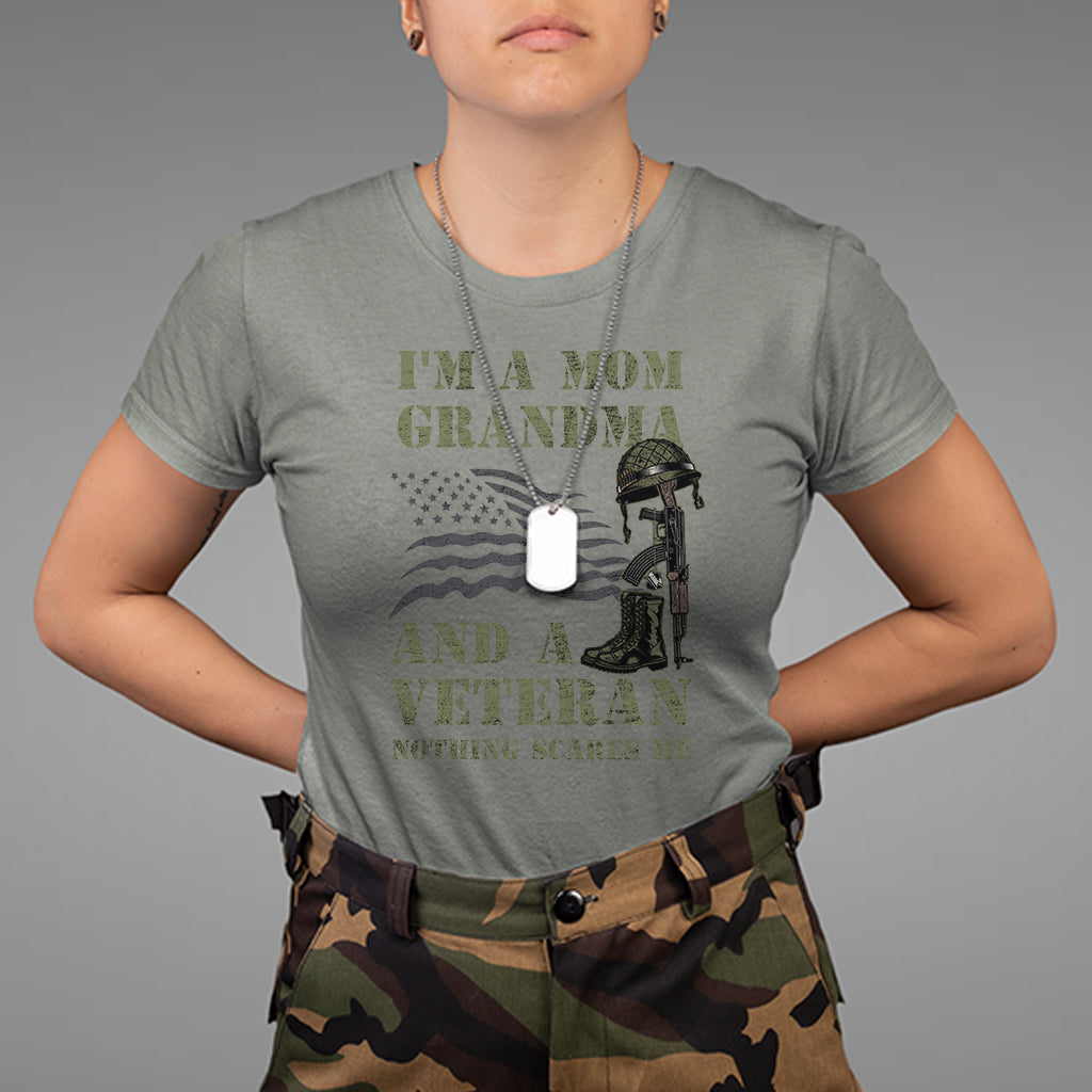im-a-mom-grandma-and-a-veteran-nothing-scares-me-t-shirt-for-female-veteran-woman-veteran-shirt-patriotic-shirt-us-military-shirt-t-shirt