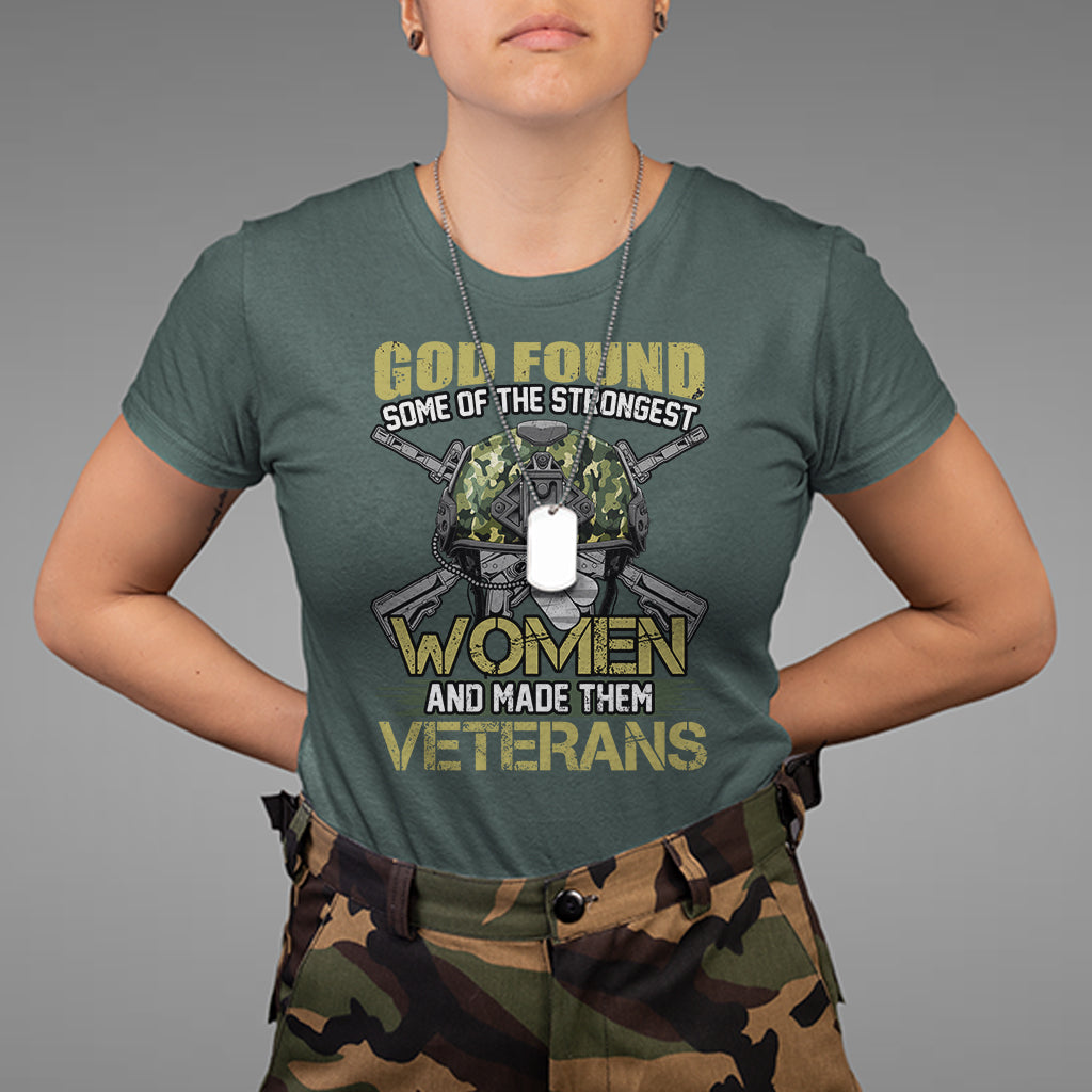 god-found-some-of-the-strongest-women-made-them-veteran-t-shirt-for-female-veteran-woman-veteran-shirt-patriotic-shirt-us-military-shirt-t-shirt-1