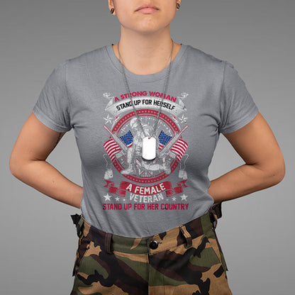 a-strong-woman-a-female-veteran-stands-for-her-country-patriotic-t-shirt-woman-veteran-shirt-patriotic-shirt-us-military-shirt-t-shirt