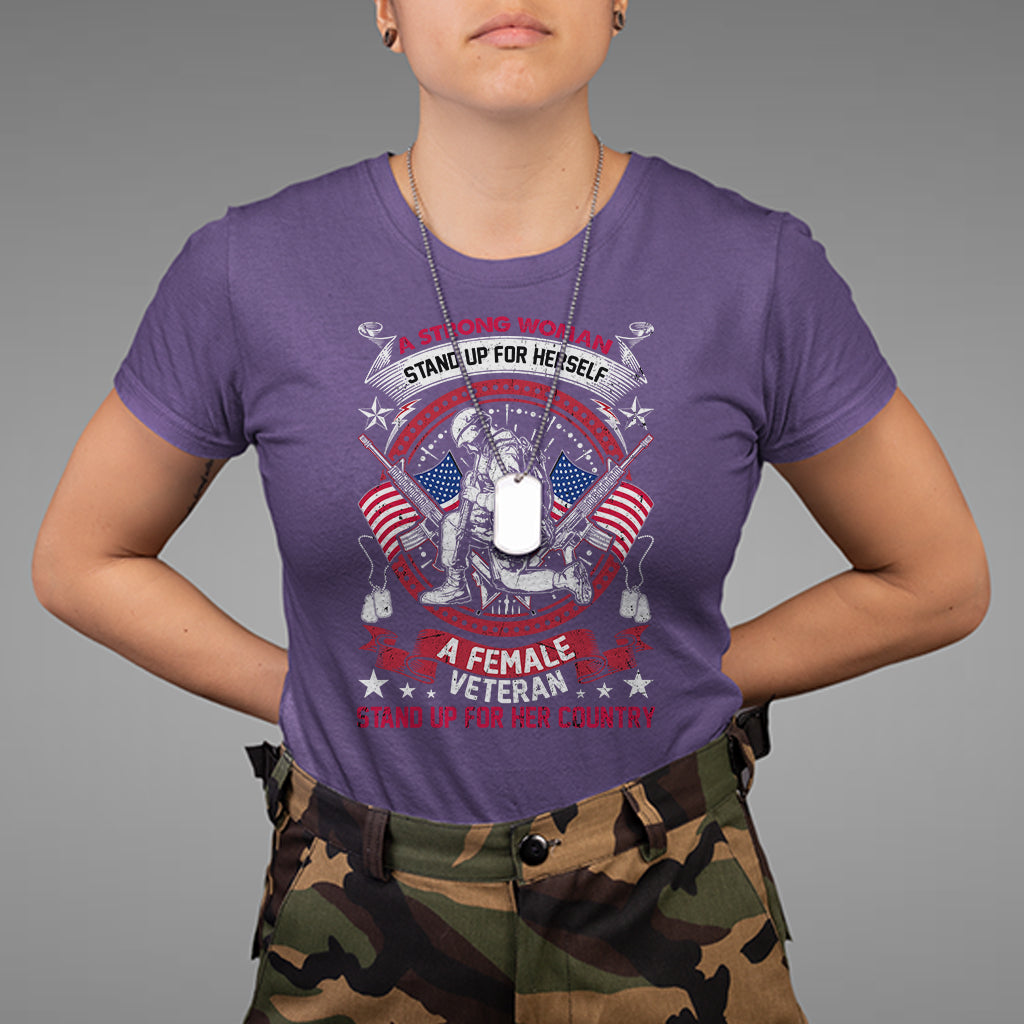 a-strong-woman-a-female-veteran-stands-for-her-country-patriotic-t-shirt-woman-veteran-shirt-patriotic-shirt-us-military-shirt-t-shirt