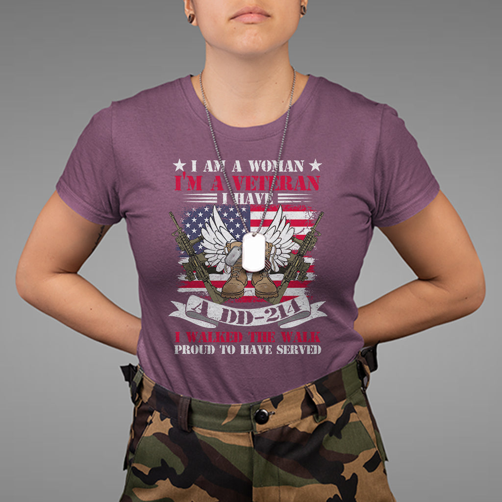 i-am-a-woman-im-a-veteran-i-have-a-dd-214-i-walked-the-walk-t-shirt-for-female-veteran-women-veterans-shirt-dd214-shirt-us-military-t-shirt