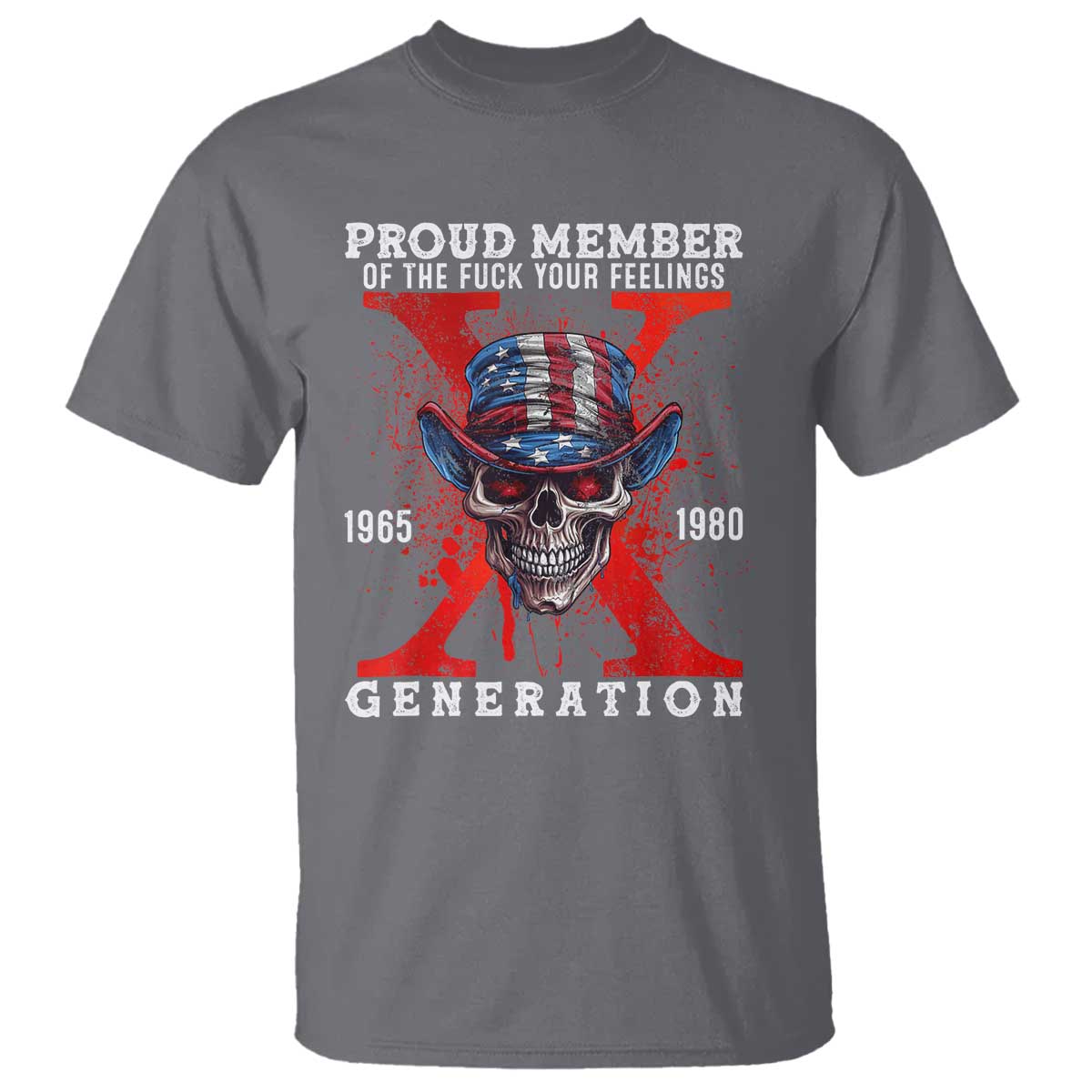 x-generation-skull-t-shirt-proud-member-of-the-f-your-feelings-gen-x-1965-1980