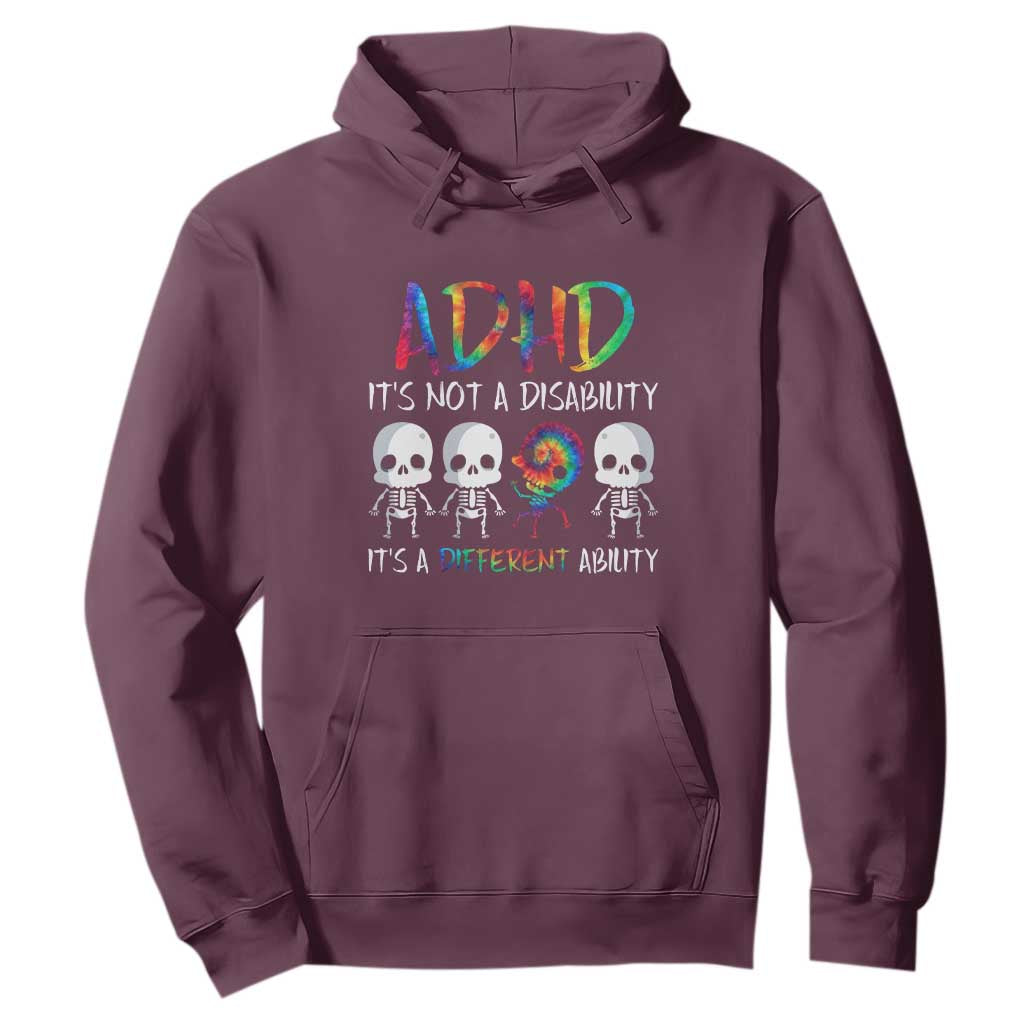 ADHD Support Hoodie It's Not A Disability It's A Different Ability