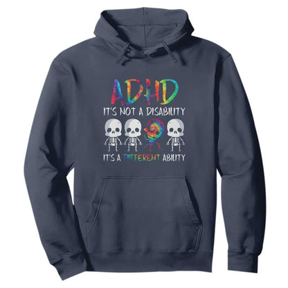 ADHD Support Hoodie It's Not A Disability It's A Different Ability