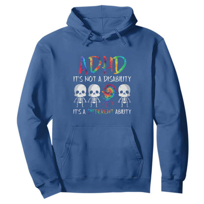 ADHD Support Hoodie It's Not A Disability It's A Different Ability