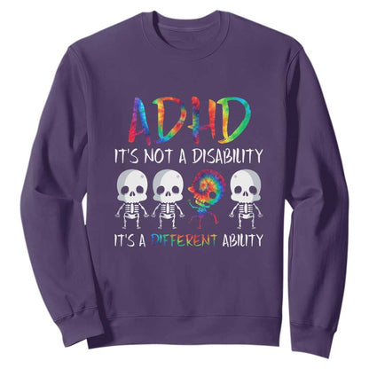 ADHD Support Sweatshirt It's Not A Disability It's A Different Ability