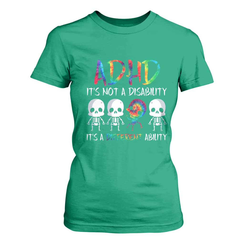 ADHD Support T Shirt For Women It's Not A Disability It's A Different Ability