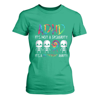 ADHD Support T Shirt For Women It's Not A Disability It's A Different Ability