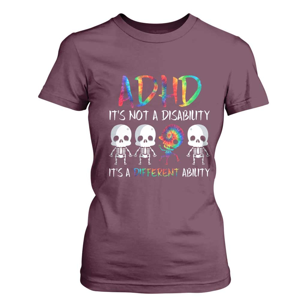 ADHD Support T Shirt For Women It's Not A Disability It's A Different Ability