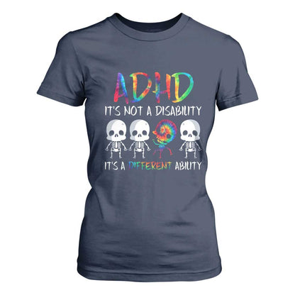 ADHD Support T Shirt For Women It's Not A Disability It's A Different Ability