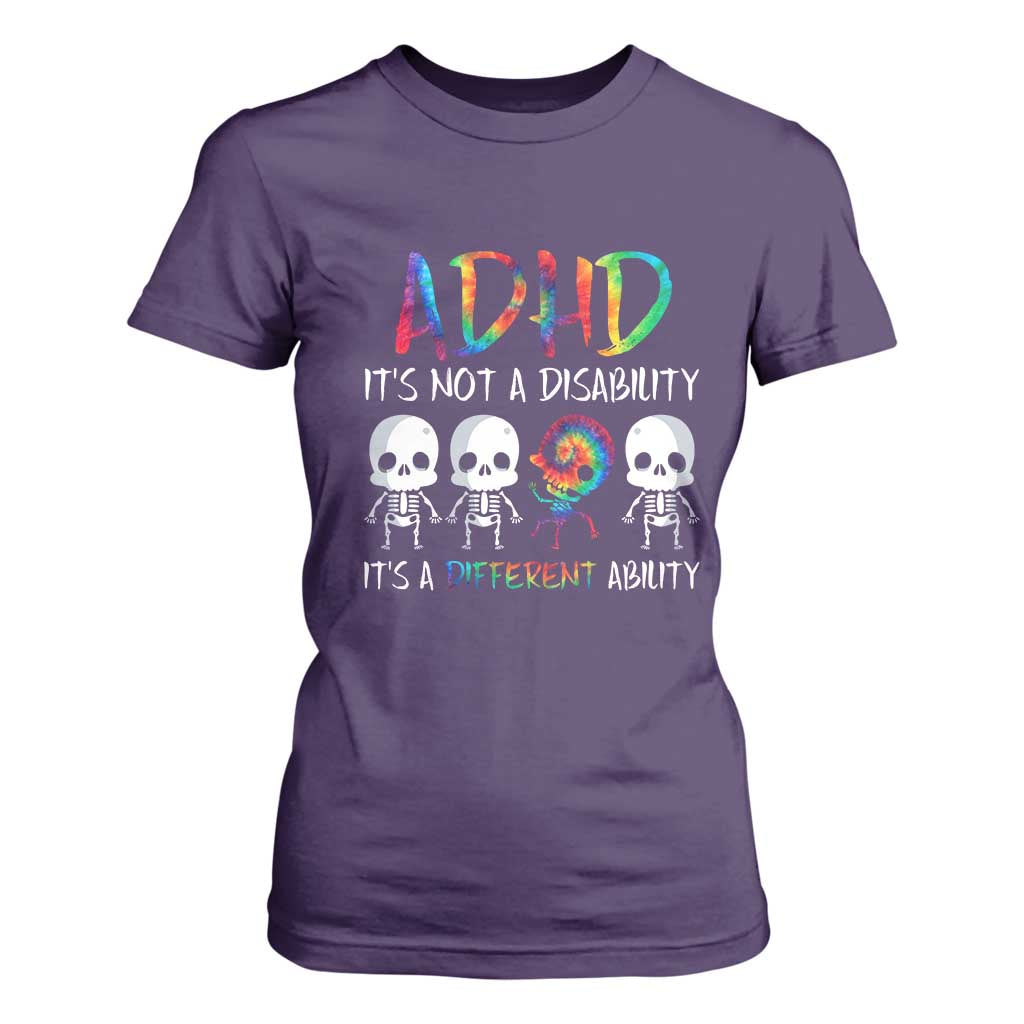 ADHD Support T Shirt For Women It's Not A Disability It's A Different Ability