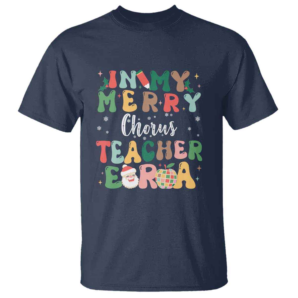 christmas-choral-music-teacher-t-shirt-in-my-merry-chorus-teacher-era-xmas-carol-master