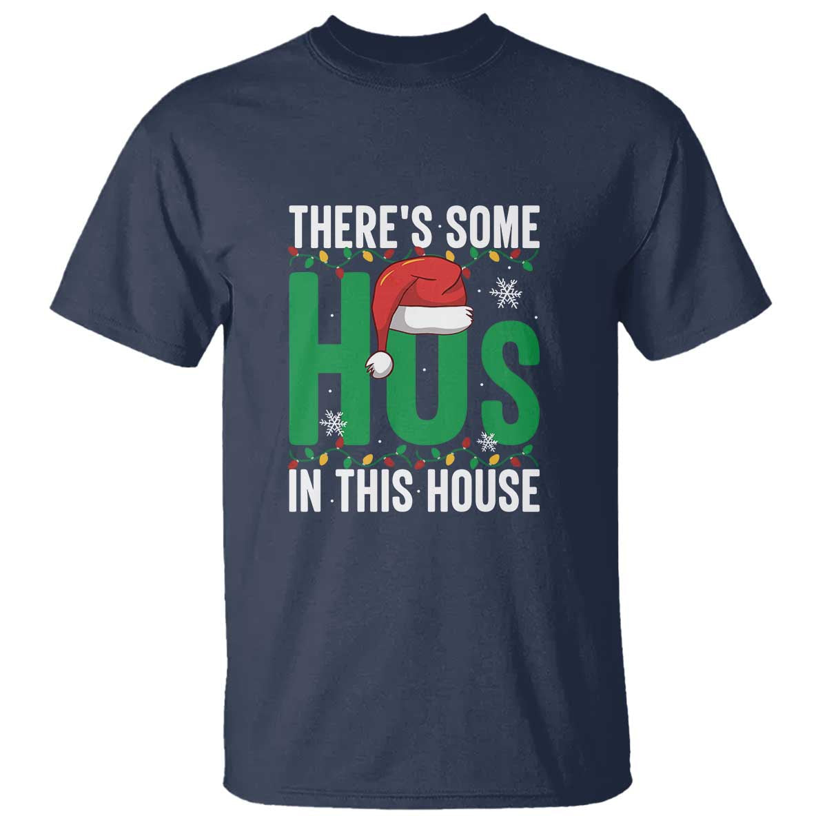 christmas-santa-ho-ho-ho-t-shirt-theres-some-hos-in-this-house
