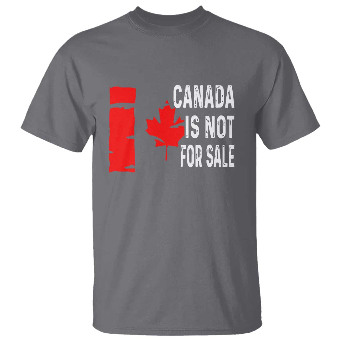 canada-is-not-for-sale-t-shirt-maple-leaf-candadian-flag-distressed