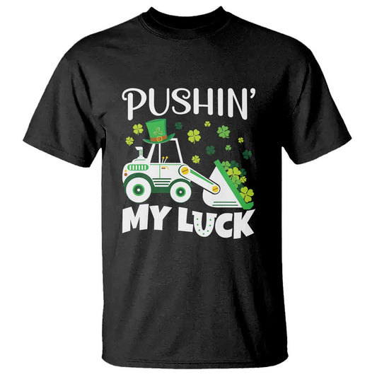 st-patricks-day-boys-truck-t-shirt-pushing-my-luck-tractor-toy-lover