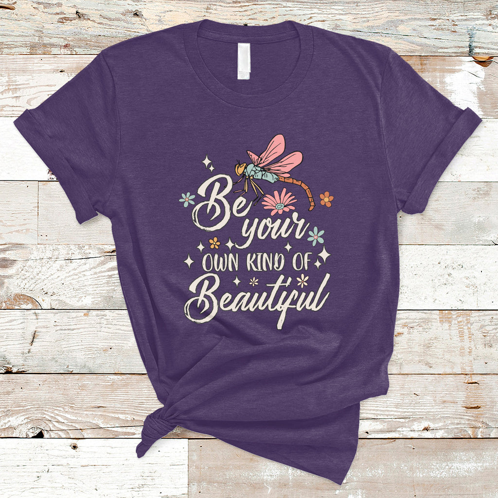 be-your-own-kind-of-beautiful-dragonfly-inspirational-shirt-dragonfly-t-shirt-dragonfly-gift-insect-lover-shirt-t-shirt-ts02