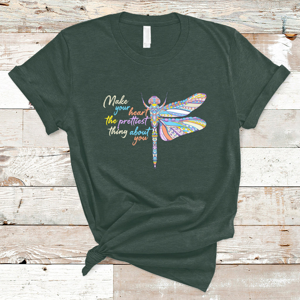 make-your-heart-the-prettiest-thing-about-you-dragonfly-inspirational-shirt-dragonfly-t-shirt-dragonfly-lover-gift-insect-lover-shirt-t-shirt-ts02