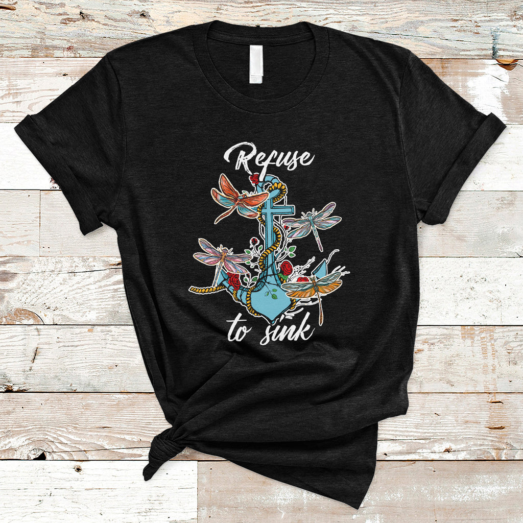 refuse-to-sink-dragonfly-anchor-sailor-inspirational-shirt-dragonfly-t-shirt-dragonfly-gift-insect-lover-shirt-spiritual-shirt-t-shirt-ts02