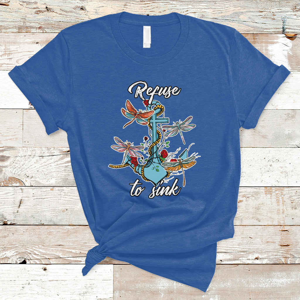 refuse-to-sink-dragonfly-anchor-sailor-inspirational-shirt-dragonfly-t-shirt-dragonfly-gift-insect-lover-shirt-spiritual-shirt-t-shirt-ts02