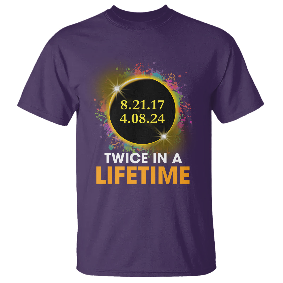 total-solar-eclipse-t-shirt-twice-in-a-life-time-american-totality-2024-2018