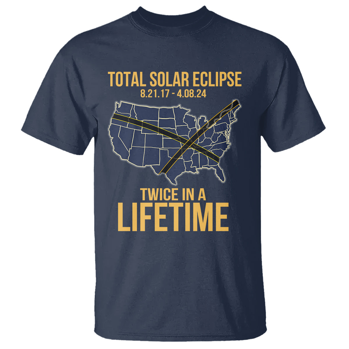 total-solar-eclipse-t-shirt-twice-in-a-life-time-tour-map-american-totality-2024-2017