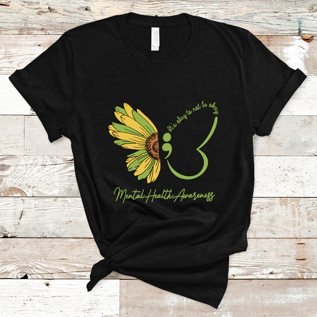 mental-health-matters-t-shirt-mental-health-awareness-butterfly-its-okay-to-not-be-okay-ts02