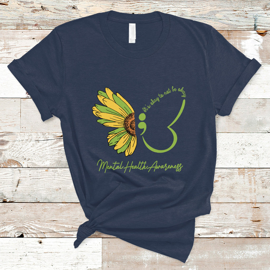 mental-health-matters-t-shirt-mental-health-awareness-butterfly-its-okay-to-not-be-okay-ts02