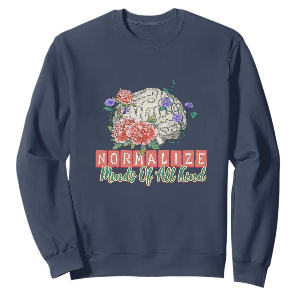 Mental Health Matters Sweatshirt End The Stigma
