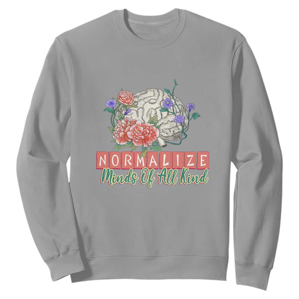 Mental Health Matters Sweatshirt End The Stigma