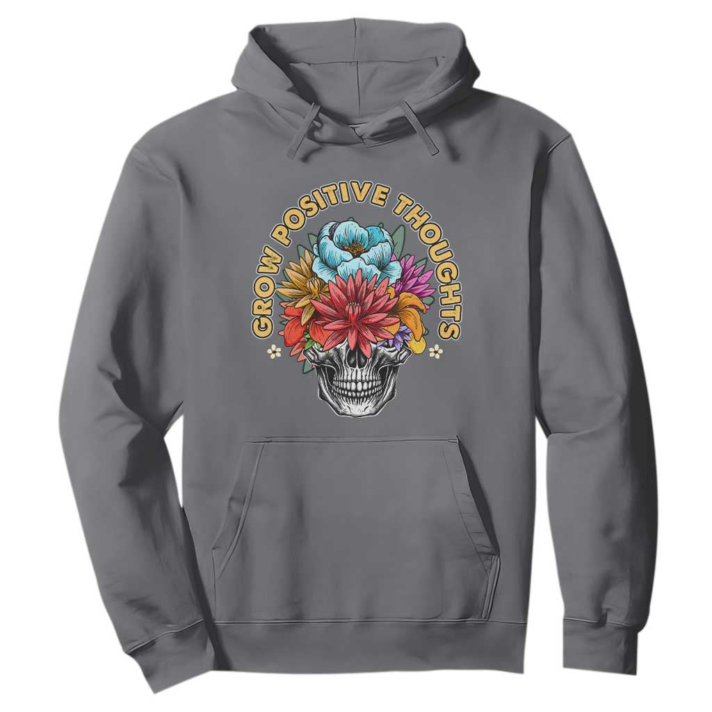 Mental Health Matters Hoodie Grow Positive Thoughts Groovy Retro Floral Skull With Flowers