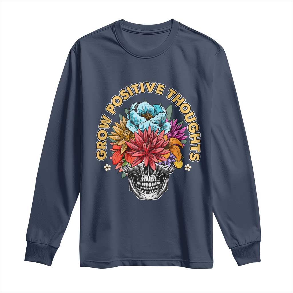 Mental Health Matters Long Sleeve Shirt Grow Positive Thoughts Groovy Retro Floral Skull With Flowers