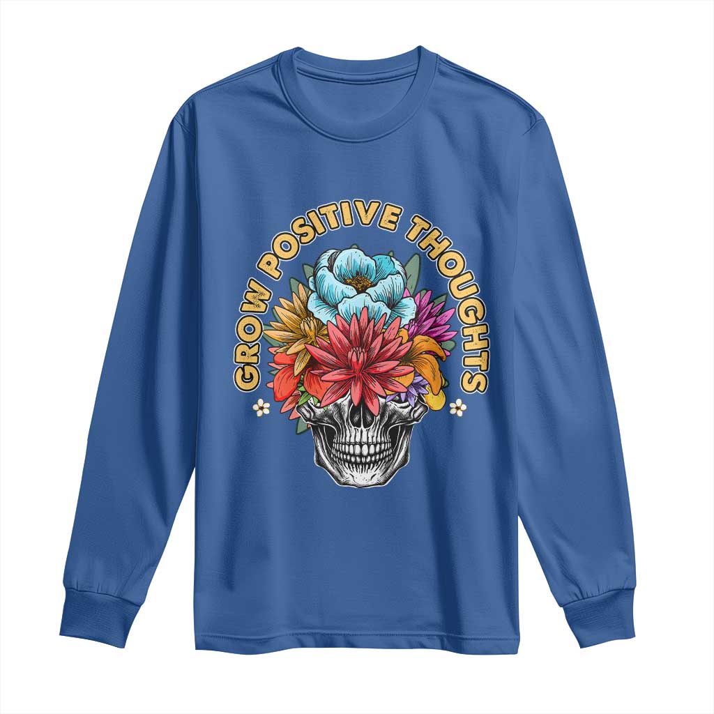 Mental Health Matters Long Sleeve Shirt Grow Positive Thoughts Groovy Retro Floral Skull With Flowers