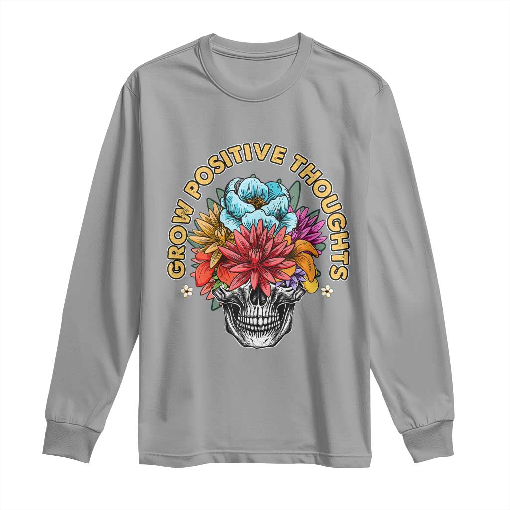 Mental Health Matters Long Sleeve Shirt Grow Positive Thoughts Groovy Retro Floral Skull With Flowers