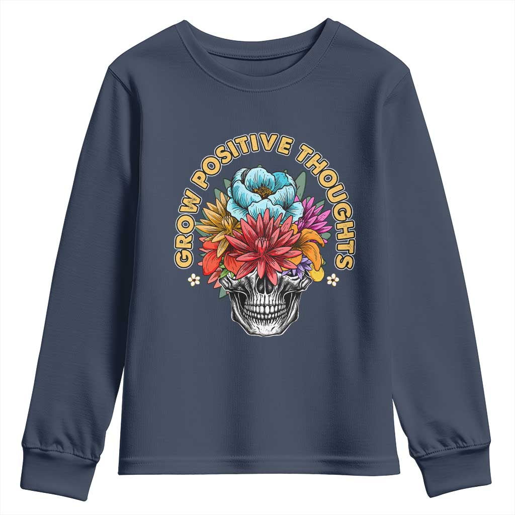 Mental Health Matters Youth Sweatshirt Grow Positive Thoughts Groovy Retro Floral Skull With Flowers
