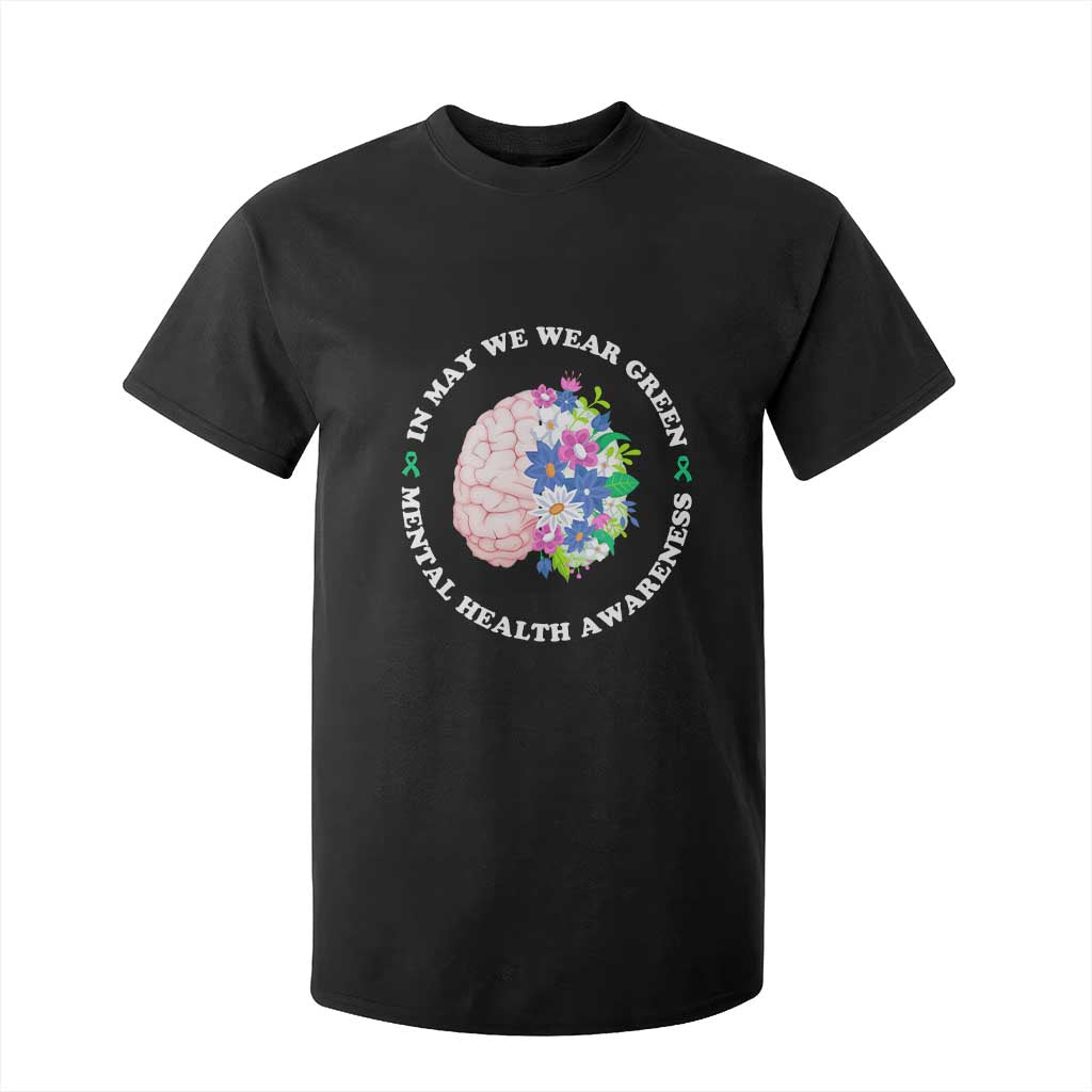 Mental Health Matters T Shirt For Kid In May We Wear Green Floral Human Brain With Flowers