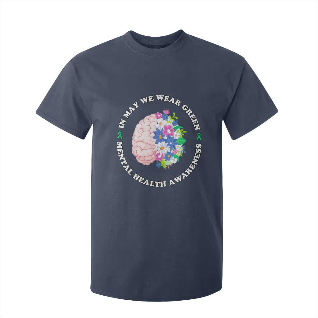 Mental Health Matters T Shirt For Kid In May We Wear Green Floral Human Brain With Flowers